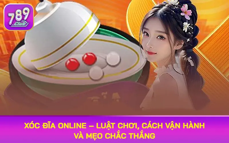 Xóc đĩa online